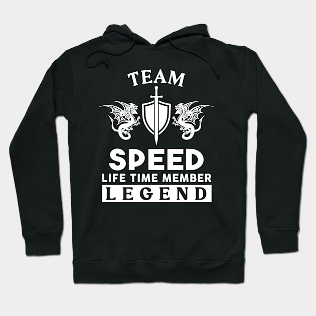 Speed Name T Shirt - Speed Life Time Member Legend Gift Item Tee Hoodie by unendurableslemp118